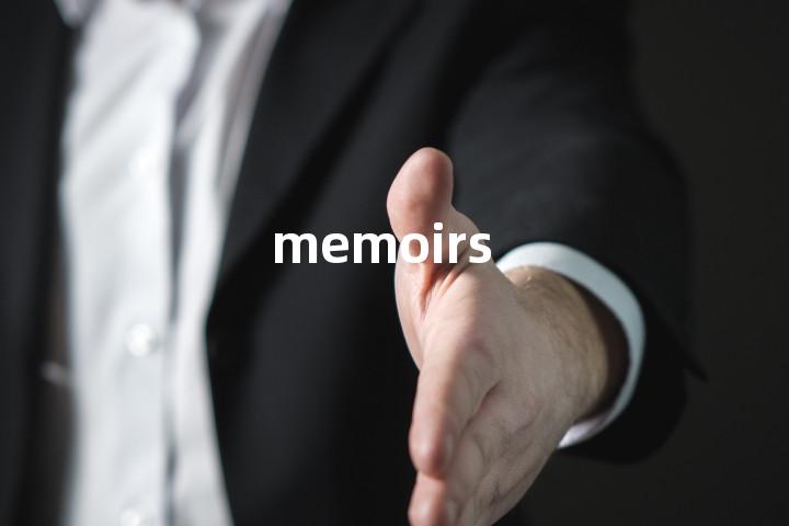 memoirs
