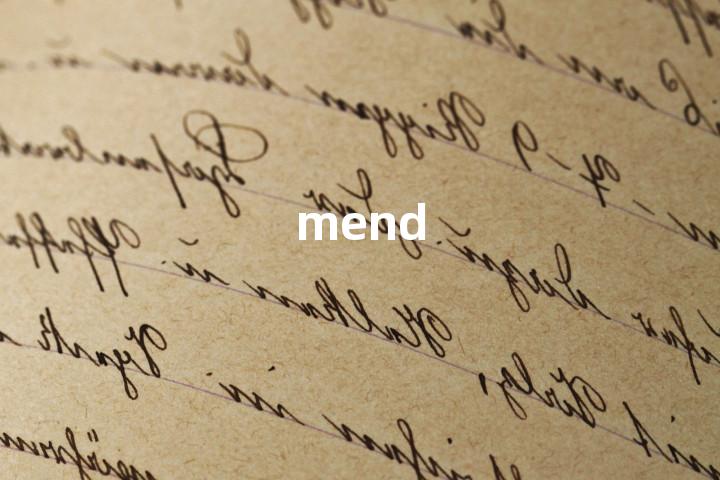 mend