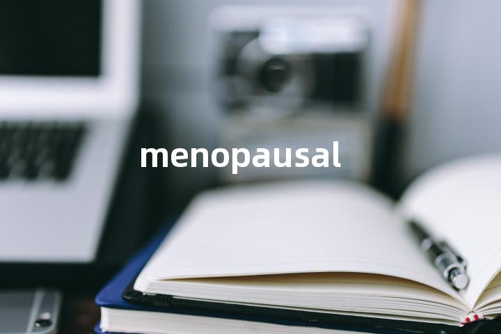 menopausal