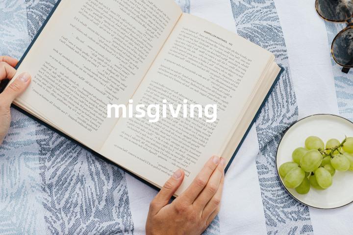 misgiving