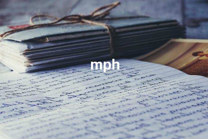 mph