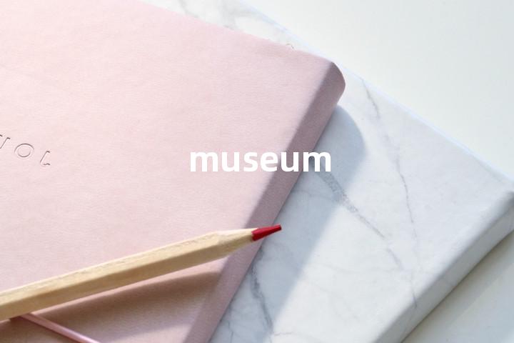 museum