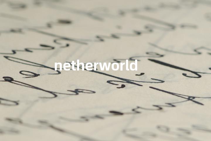 netherworld
