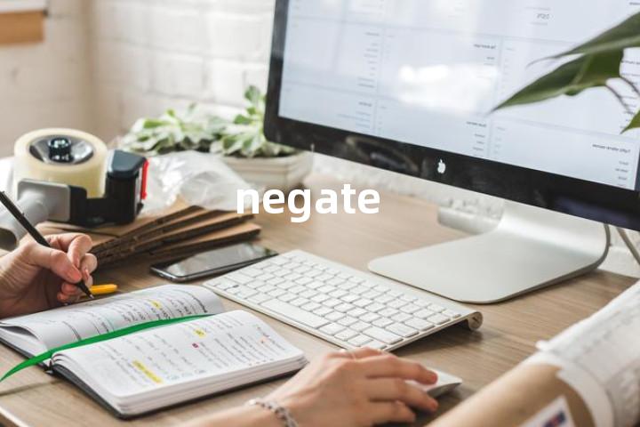 negate