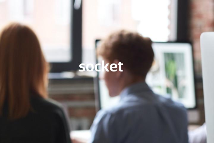 socket