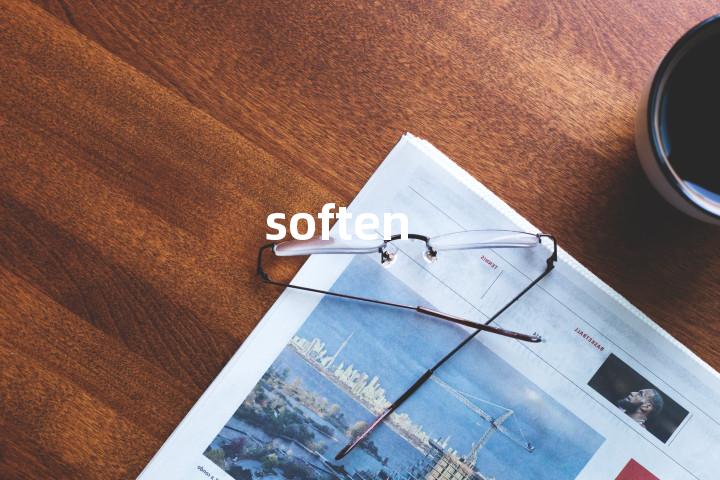 soften