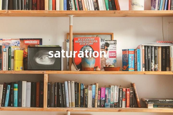 saturation