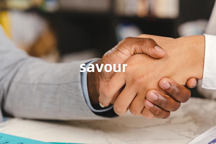 savour