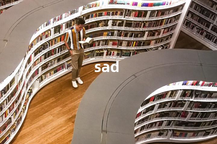 sad