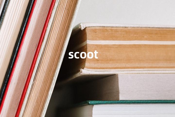 scoot