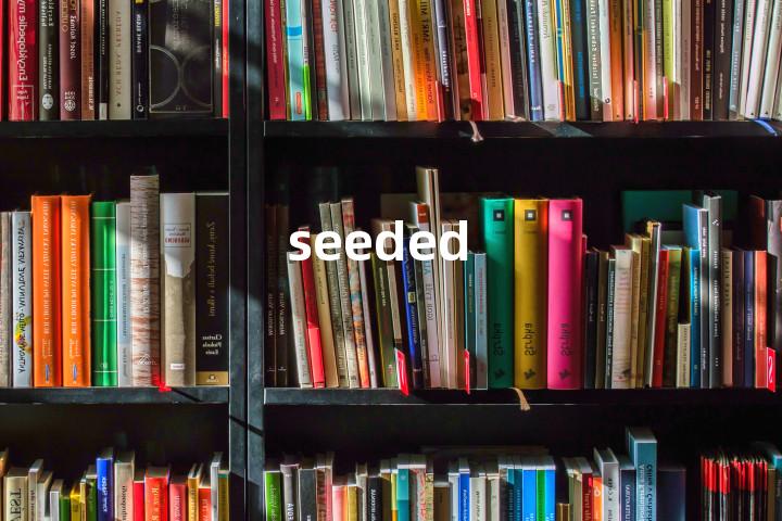 seeded