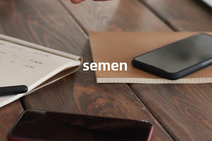 semen