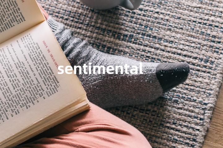sentimentalize