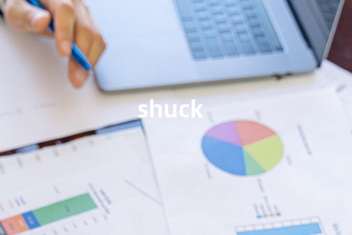 shuck