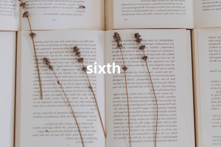 sixth