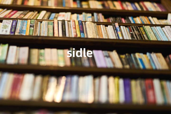 sidle
