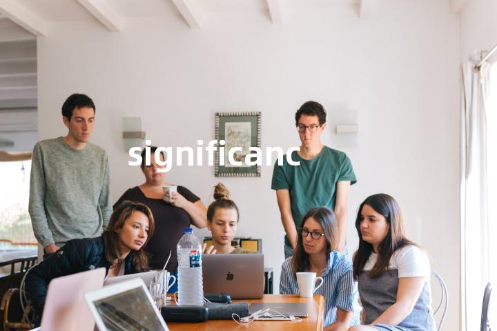 significance