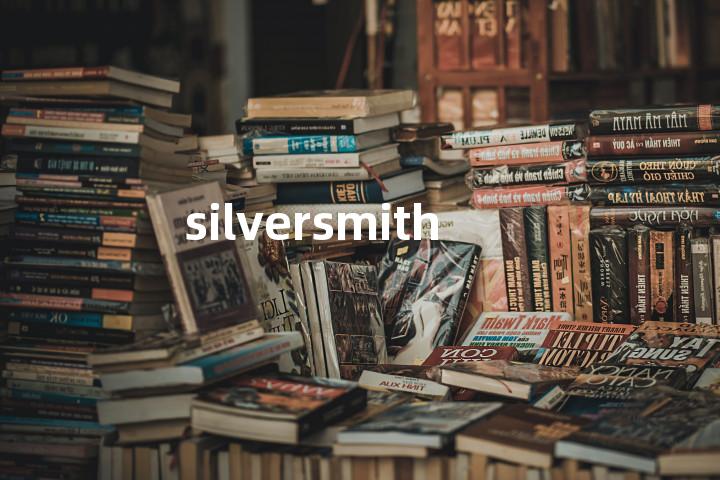 silversmith