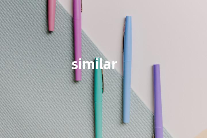 similar