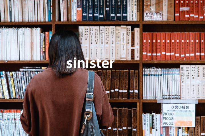 sinister