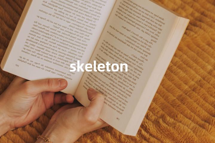 skeleton