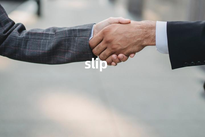 slip