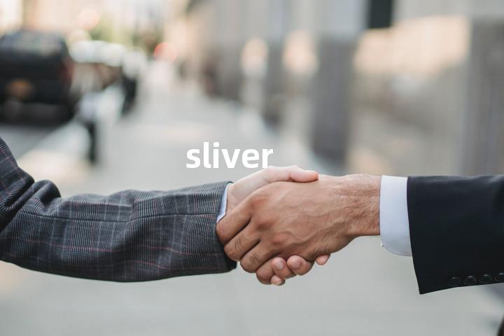 sliver