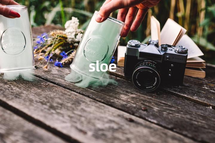 sloe