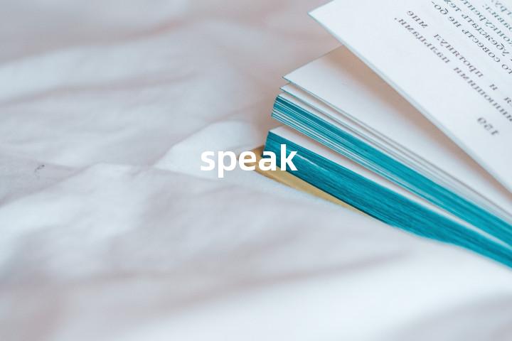 speak