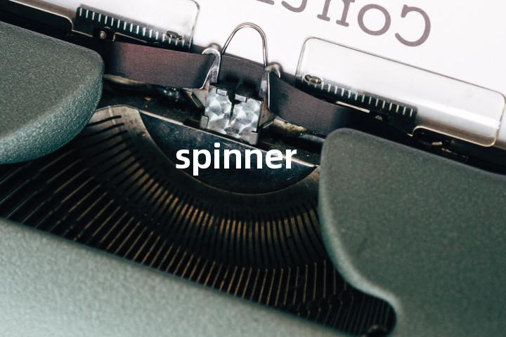 spinner
