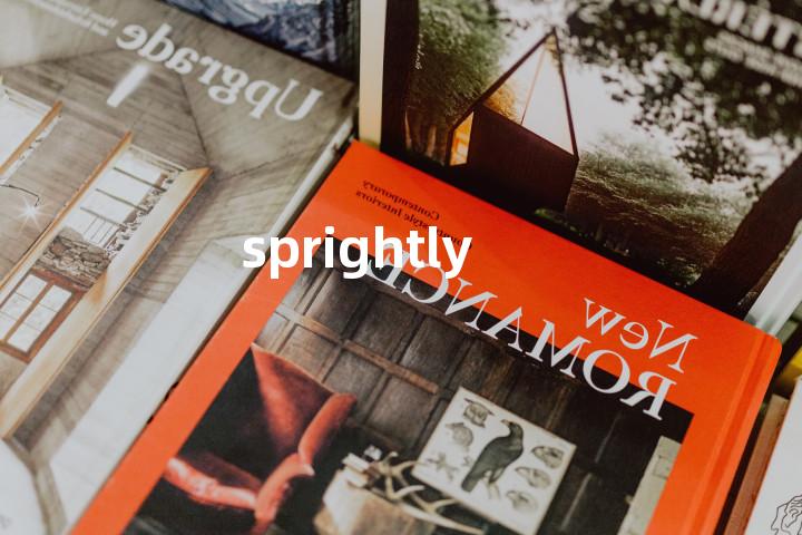 sprightly