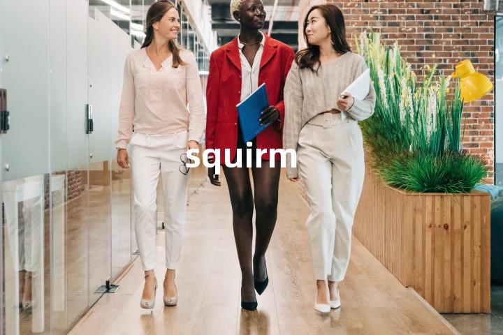 squirm