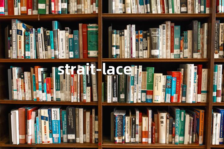 strait-laced