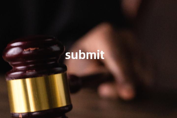 submit