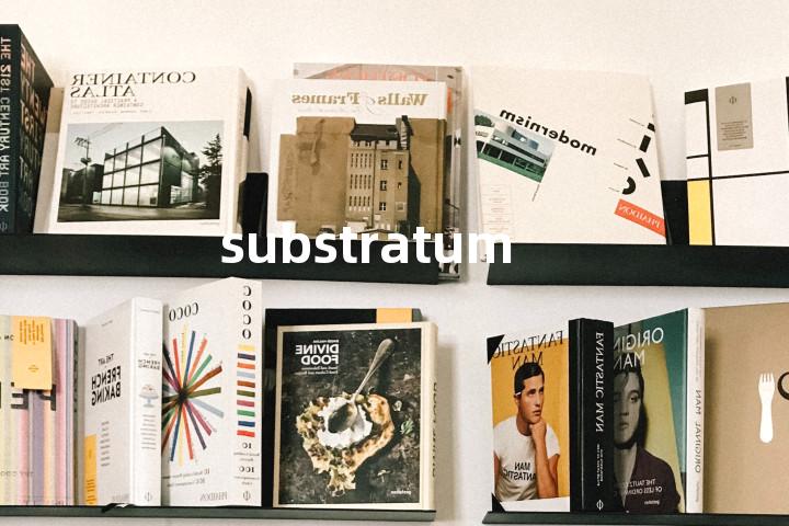 substratum