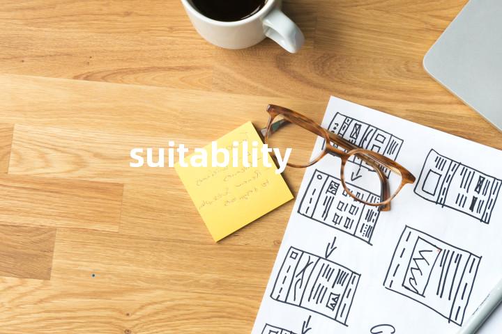 suitability