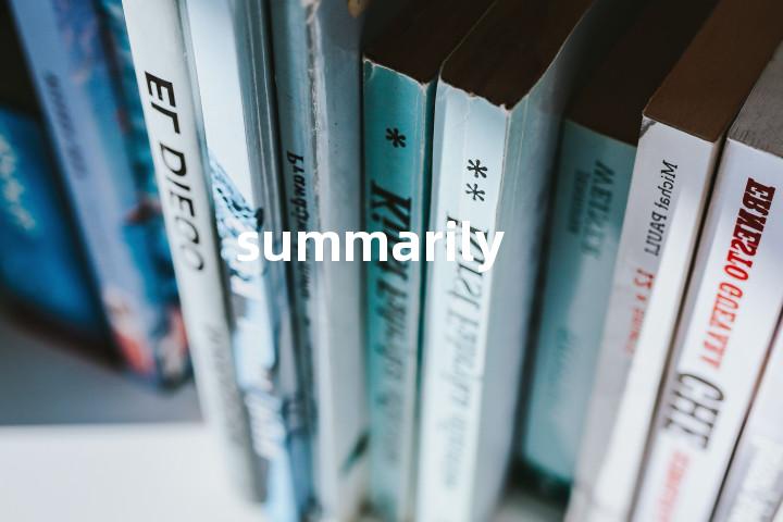 summarily