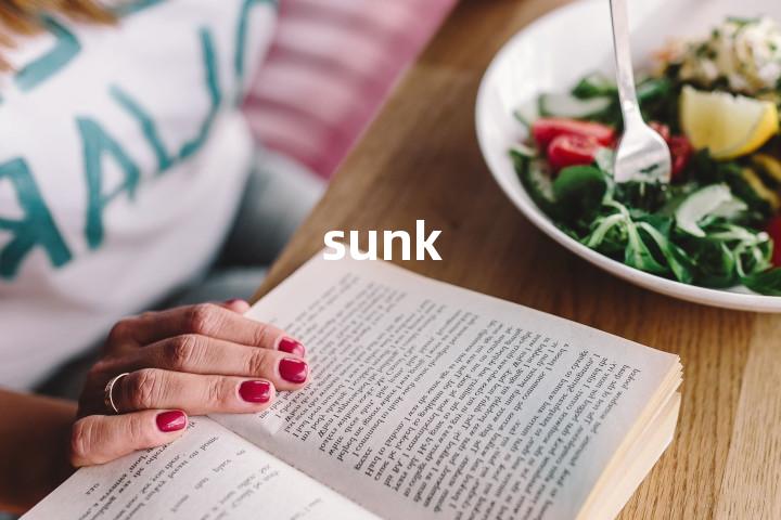 sunk