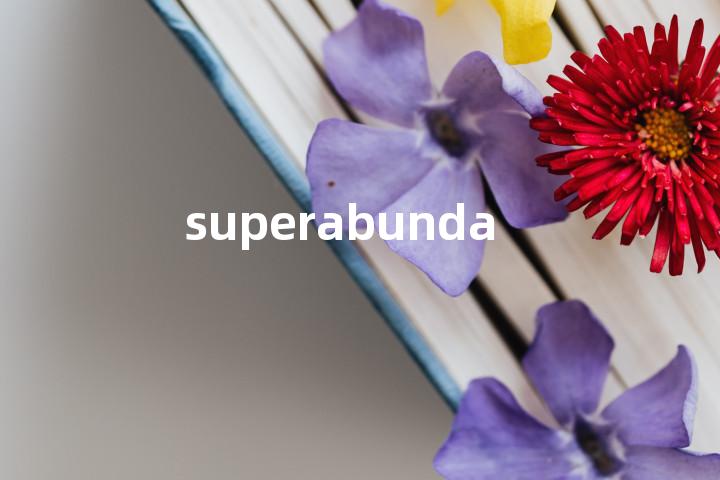 superabundance