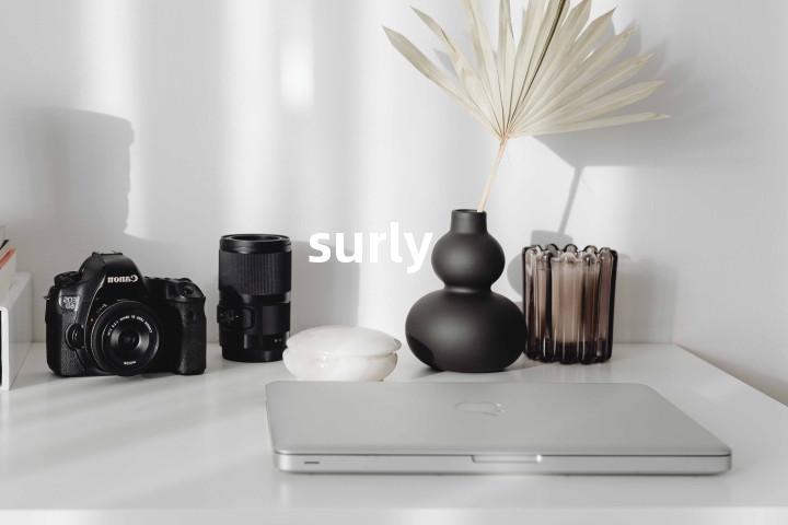 surly
