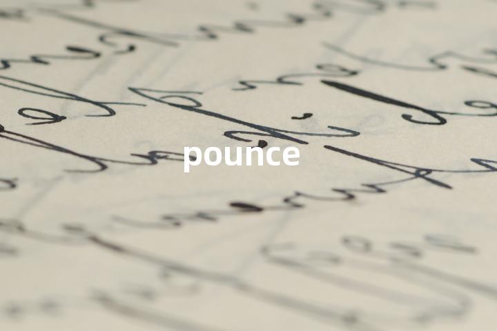 pounce