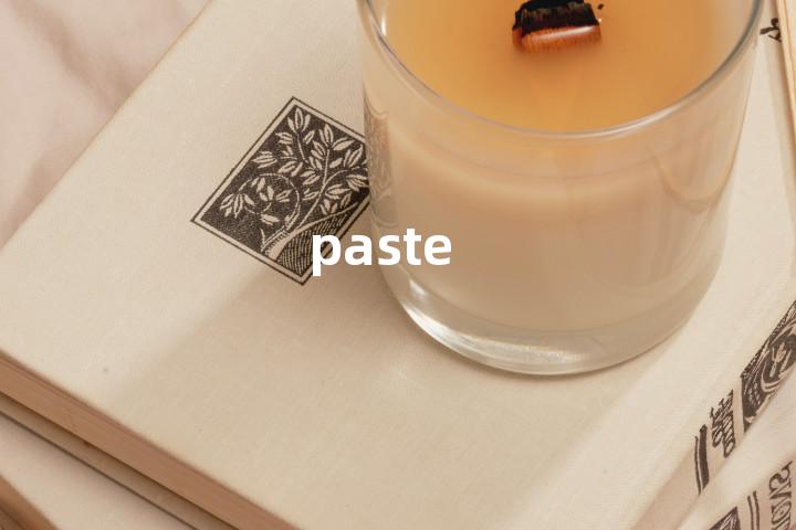 paste
