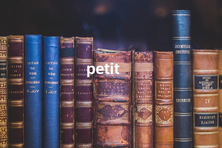 petit