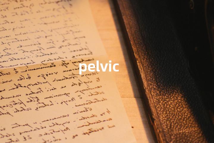 pelvic