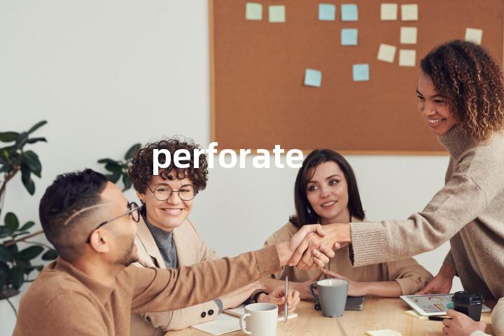 perforate