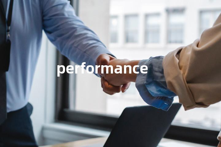 performance