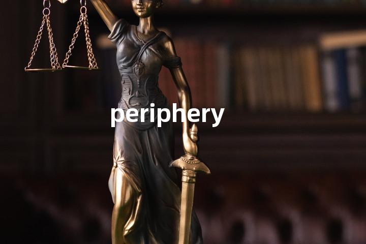periphery
