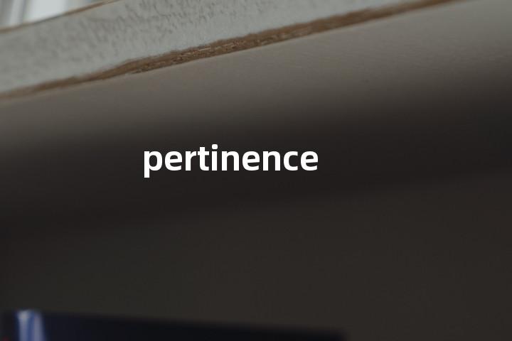pertinence