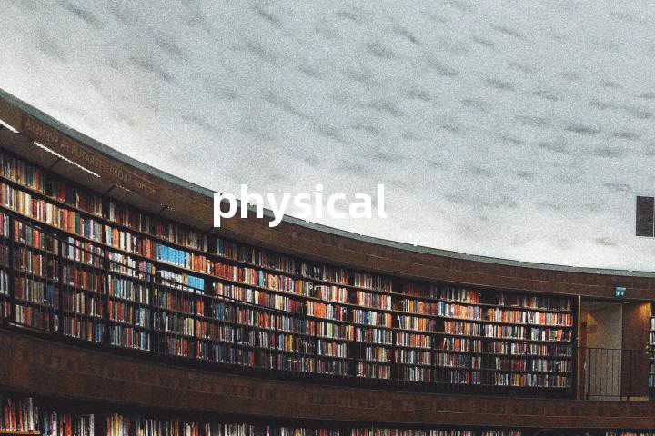 physical
