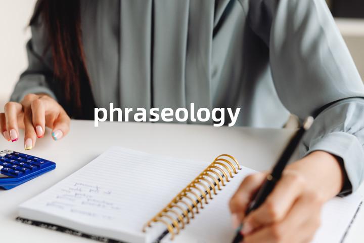 phraseology